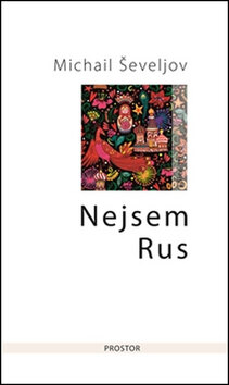 Obálka knihy Nejsem Rus