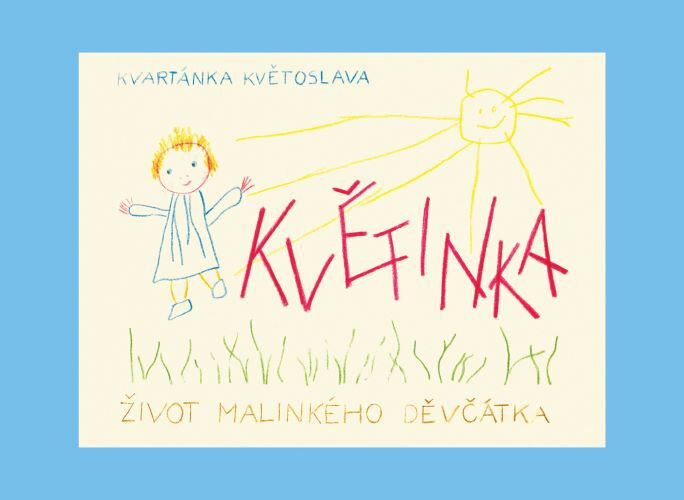 Obálka knihy Kvetinka, život malého dievčatka