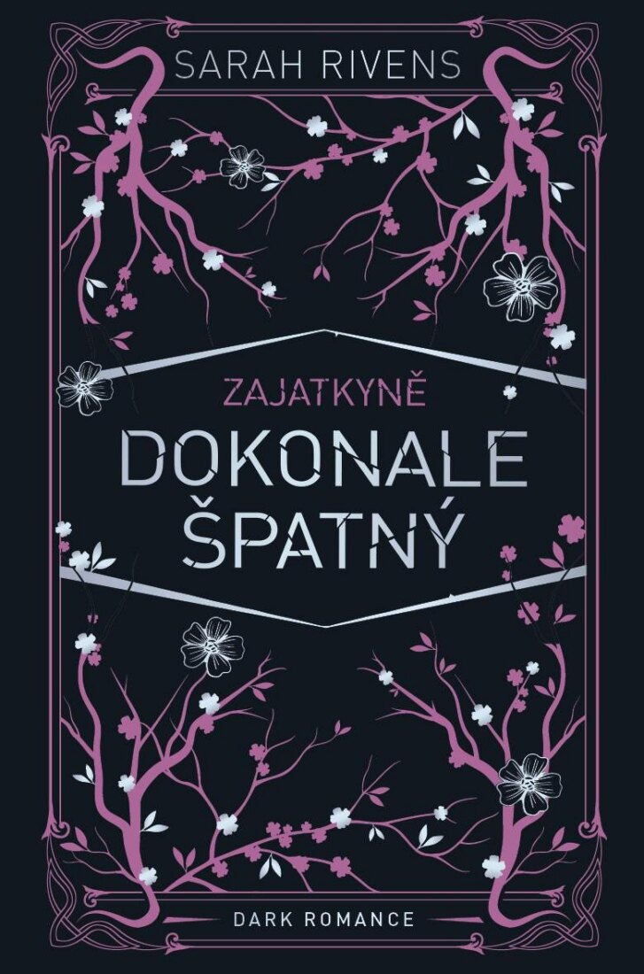 Obálka knihy Zajatkyně: Dokonale špatný