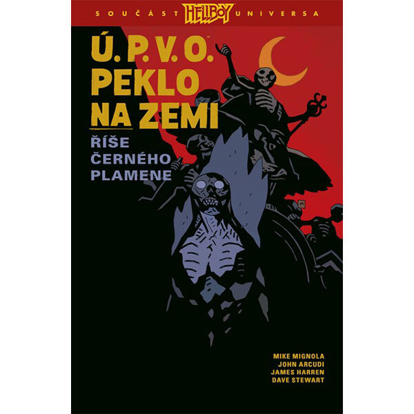 Obálka knihy Ú.P.V.O. Peklo na zemi 9 - Říše Černého plamene