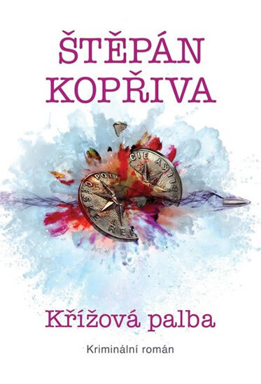 Obálka knihy Křížová palba - Kriminální román
