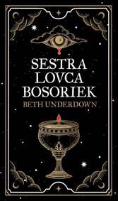 Obálka knihy Sestra lovca bosoriek