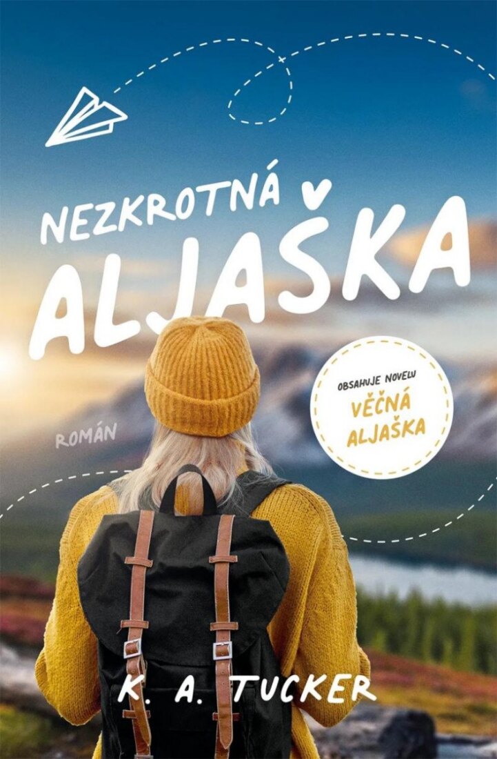 Obálka knihy Nezkrotná Aljaška