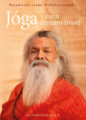 Obálka knihy Jóga v mém denním životě - Autobiografie I