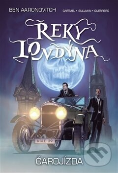 Obálka knihy Řeky Londýna: Čarojízda