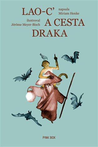 Obálka knihy Lao'c na cestě draka