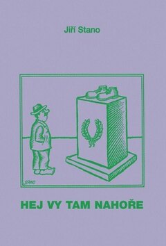 Obálka knihy Hej vy tam nahoře