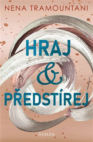 Obálka knihy Hraj a předstírej