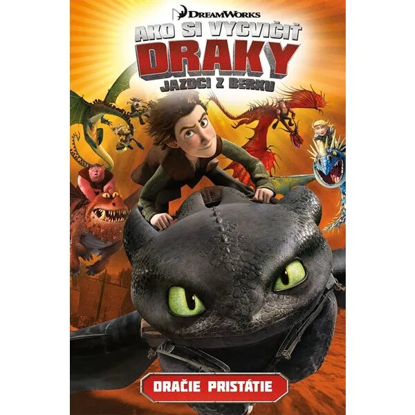 Obálka knihy Ako si vycvičiť draky: Jazdci z Berku 1 - Dračie pristátie