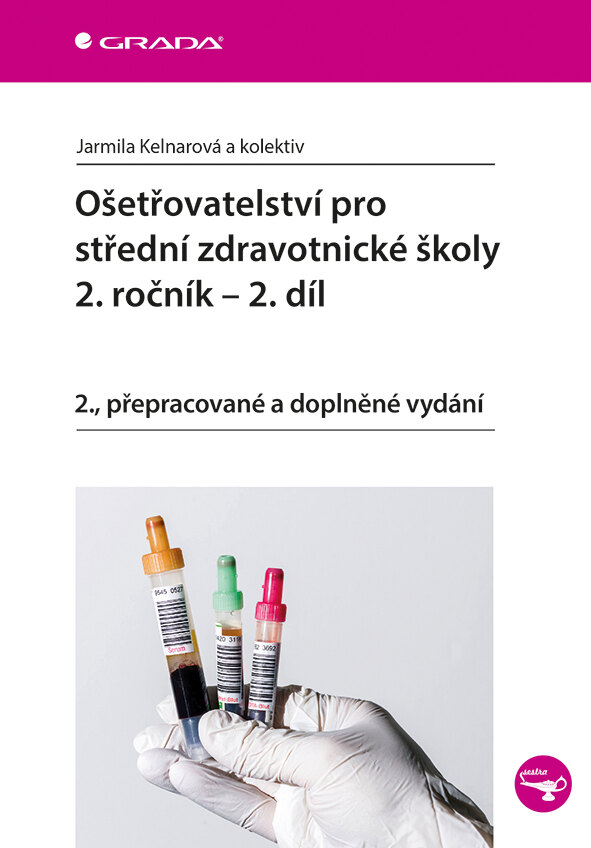 Obálka knihy Ošetřovatelství pro střední zdravotnické školy - 2.ročník, 2.díl