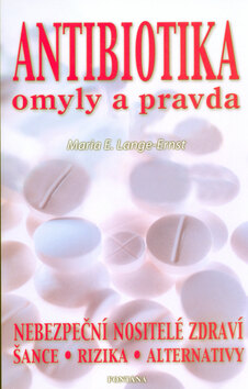 Obálka knihy Antibiotika omyly a pravda
