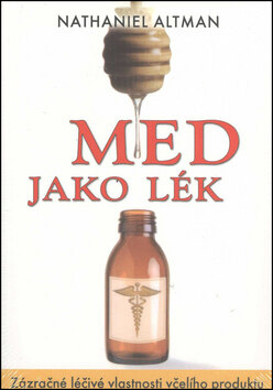 Obálka knihy Med jako lék