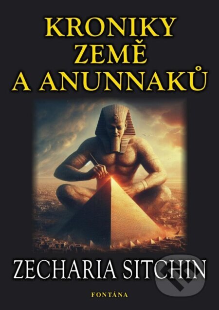 Obálka knihy Kroniky země Anunnaků