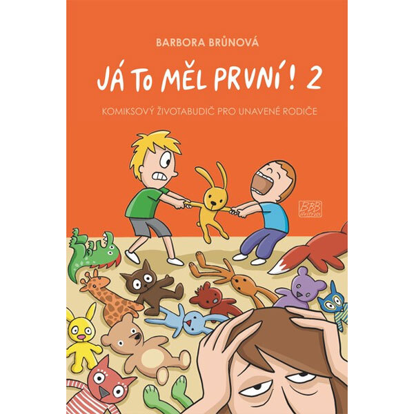 Obálka knihy Já to měl první! 2 - Komiksový životabudič pro unavené rodiče