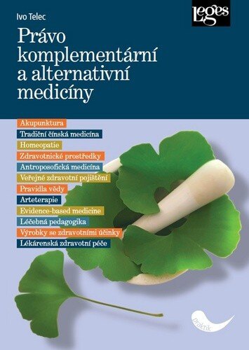 Obálka knihy Právo komplementární a alternativní medicíny