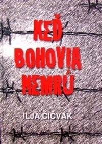 Obálka knihy Keď bohovia nemrú
