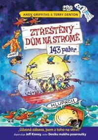 Obálka knihy Ztřeštěný dům na stromě 143 pater