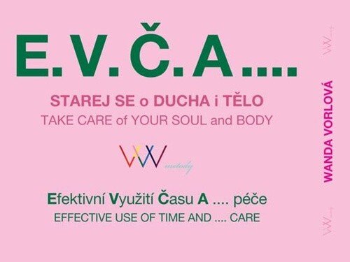 Obálka knihy E.V.Č.A.... Starej se o ducha i tělo