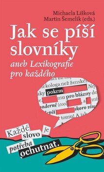 Obálka knihy Jak se píší slovníky
