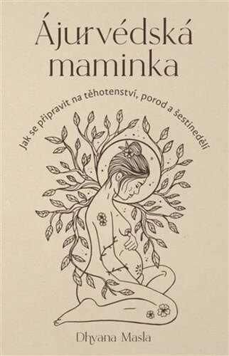 Obálka knihy Ájurvédská maminka