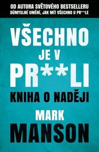 Obálka knihy Všechno je v pr**li