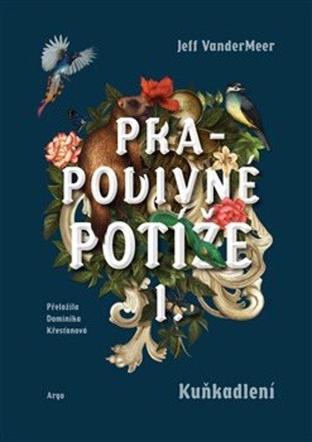 Obálka knihy Prapodivné potíže I