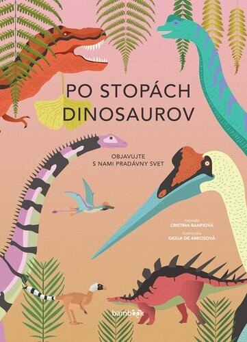 Obálka knihy Po stopách dinosaurov