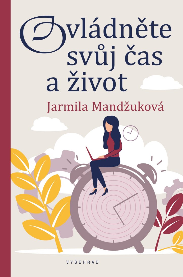 Obálka knihy Ovládněte svůj čas i život
