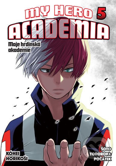 Obálka knihy My Hero Academia - Moje hrdinská akademie 5