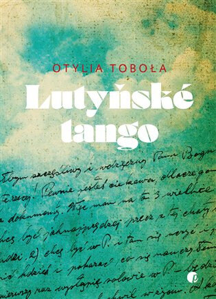 Obálka knihy Lutyňské tango