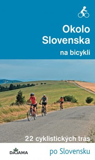 Obálka knihy Okolo Slovenska na bicykli
