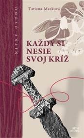 Obálka knihy Každý si nesie svoj kríž