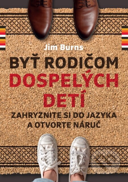Obálka knihy Byť rodičom dospelých detí