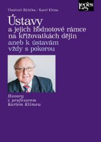 Obálka knihy Ústavy a jejich hodnotové rámce na křižovatkách dějin