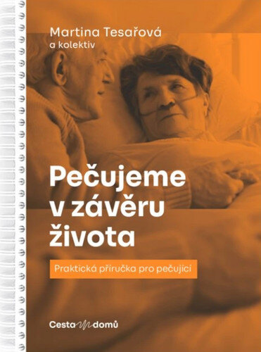 Obálka knihy Pečujeme v závěru života
