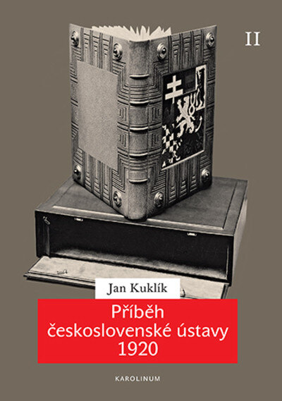 Obálka knihy Příběh československé ústavy 1920 II Ústava a její proměny vmeziválečném období