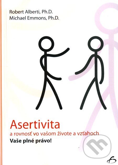Obálka knihy Asertivita a rovnosť vo vašom živote a vzťahoch