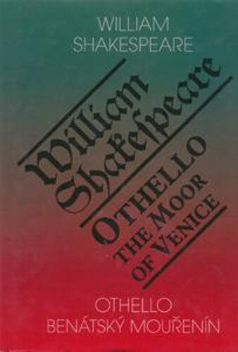 Obálka knihy Othello, benátský mouřenín/Othello, The Moor of Venice