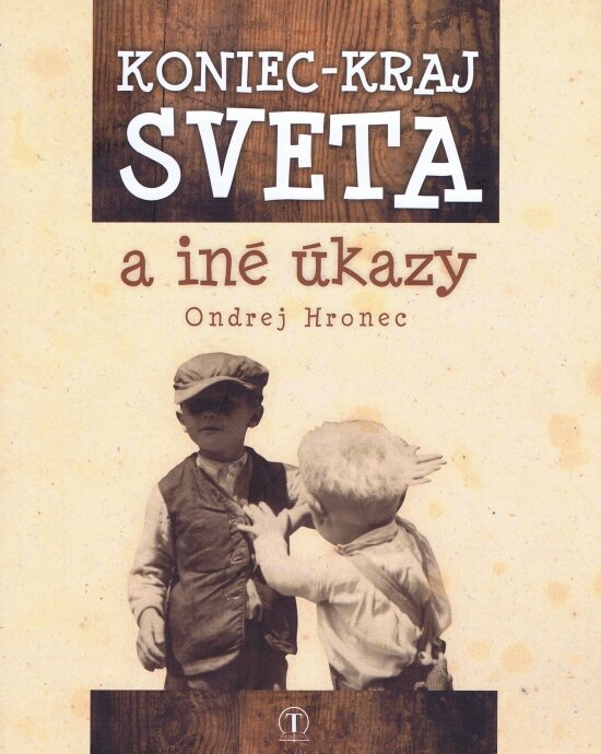 Obálka knihy Koniec – kraj sveta a iné úkazy