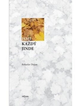 Obálka knihy Jsme každý jinde
