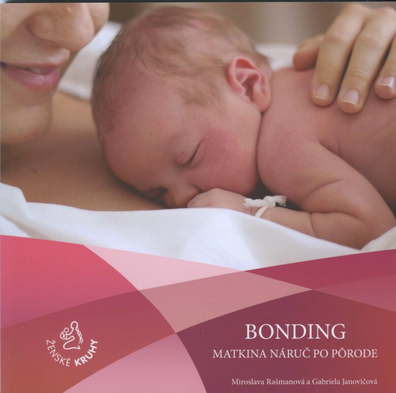 Obálka knihy Bonding – matkina náruč po pôrode