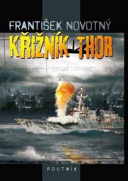 Obálka knihy Křižník Thor