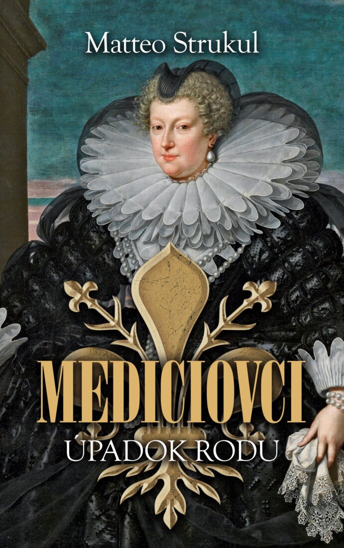 Obálka knihy Mediciovci. Úpadok rodu (4)