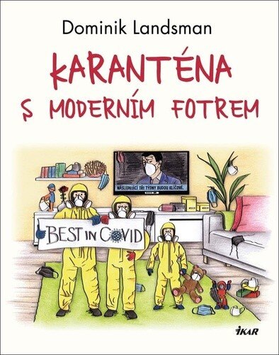 Obálka knihy Karanténa s moderním fotrem