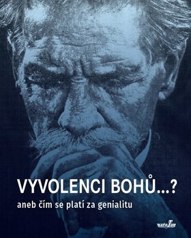 Obálka knihy Vyvolenci bohů...?