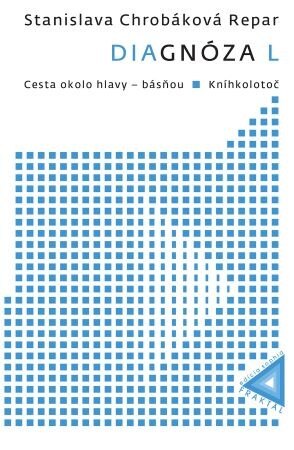 Obálka knihy Diagnóza L: Cesta okolo hlavy - básňou & Kníhkolotoč
