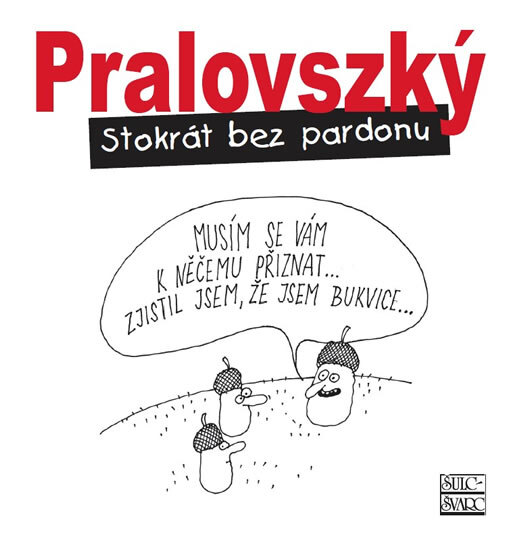 Obálka knihy Stokrát bez pardonu