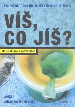Obálka knihy Víš, co jíš?