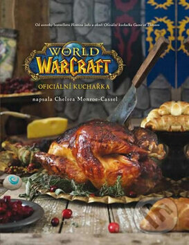 Obálka knihy World of Warcraft: Oficiální kuchařka