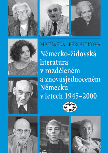 Obálka knihy Německo-židovská literatura v rozděleném a znovusjednoceném Německu